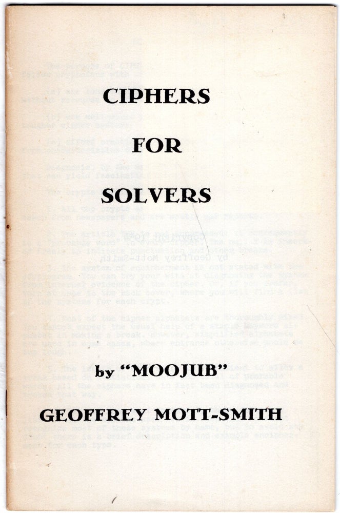 Item #256568 Ciphers For Solvers. 'Moojub' Geoffrey Mott-Smith.