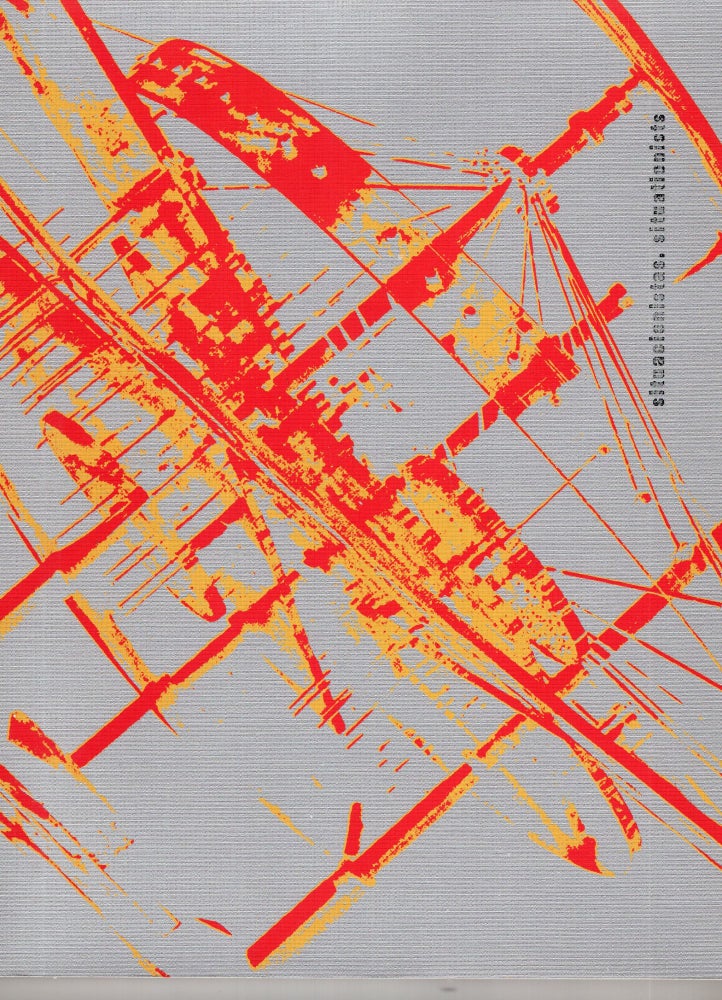 Item #256715 Situationists: Art, Politics, Urbanism. Xavier Costa, Libero Andreotti Andreotti, M. Bandini, T. Levin, T. McDonough, G. Agamben.