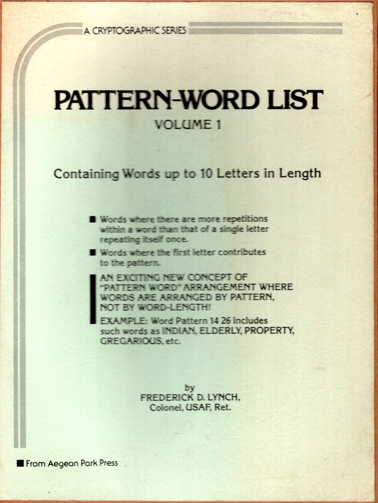Item #256823 Pattern-word list (A Cryptographic series, #15). Frederick D. Lynch.