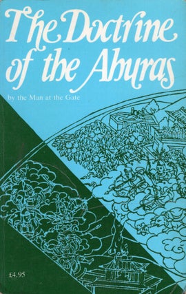 Item #257293 The Doctrine of the Ahuras. The Man At The Gate