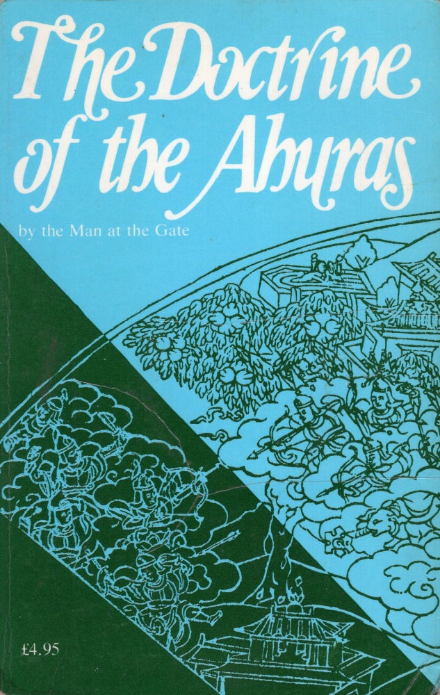 Item #257293 The Doctrine of the Ahuras. The Man At The Gate.