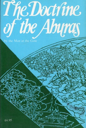 Item #257308 The Doctrine of the Ahuras. The Man At The Gate