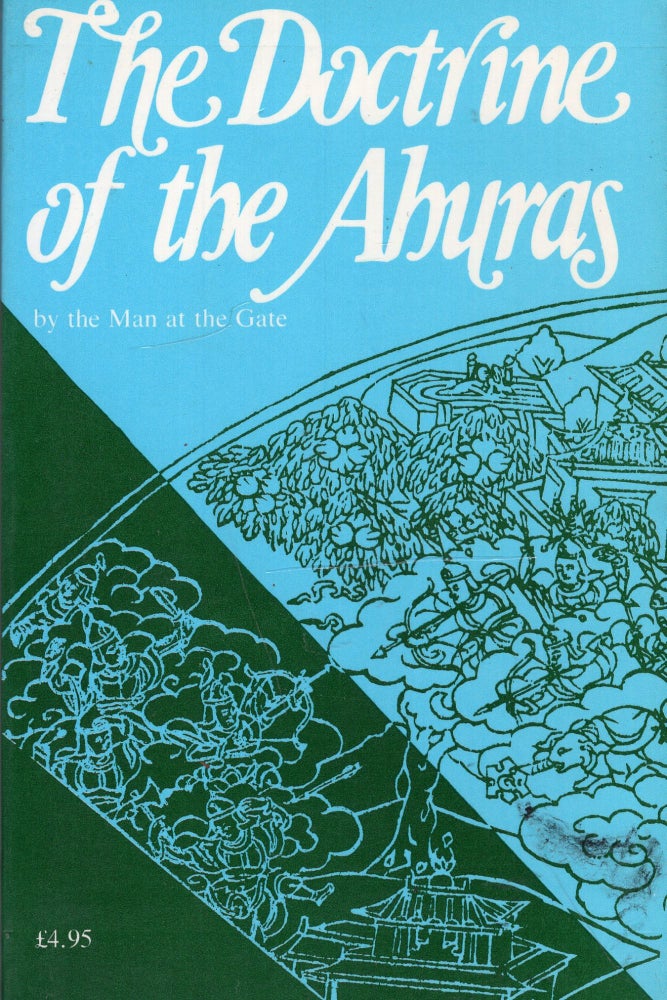 Item #257308 The Doctrine of the Ahuras. The Man At The Gate.