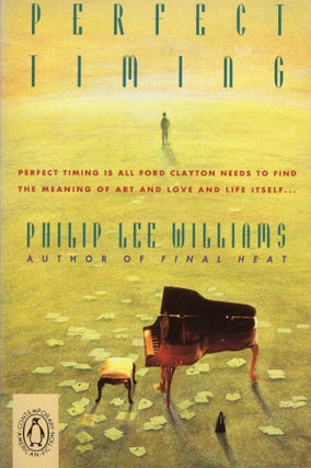 Item #257651 Perfect Timing (Contemporary American Fiction). Philip Lee Williams