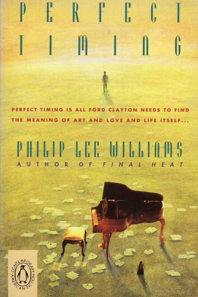 Item #257651 Perfect Timing (Contemporary American Fiction). Philip Lee Williams.