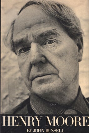 Item #257675 Henry Moore. John Russell