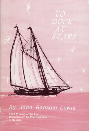 Item #259011 To Dock at Stars. John Ransom Lewis