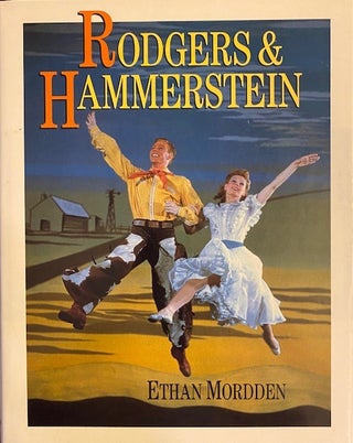 Item #260629 Rodgers and Hammerstein: The Men and Their Music. Ethan Mordden, Martin, Gottfried