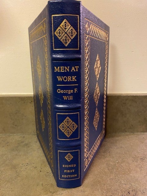 Item #260642 MEN AT WORK Signed Easton Press. George Will.