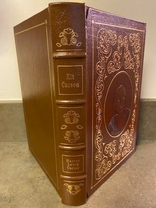 Item #260959 'DEAR OLD KIT': The Historical Christopher Carson. Harvey Lewis CARTER