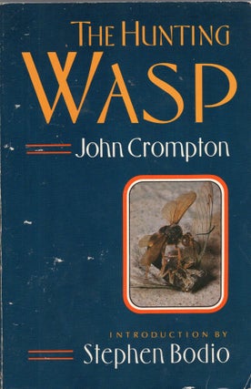 Item #262217 The Hunting Wasp. John Crompton