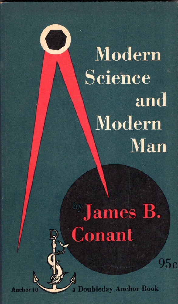 Item #262492 Modern science and modern man (Anchor 10). James Bryant Conant.