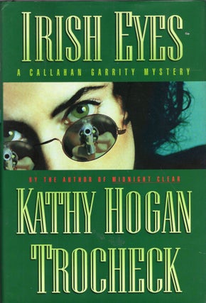 Item #264104 Irish Eyes: A Callahan Garrity Mystery (Callahan Garrity Mysteries). Mary Kay Andrews