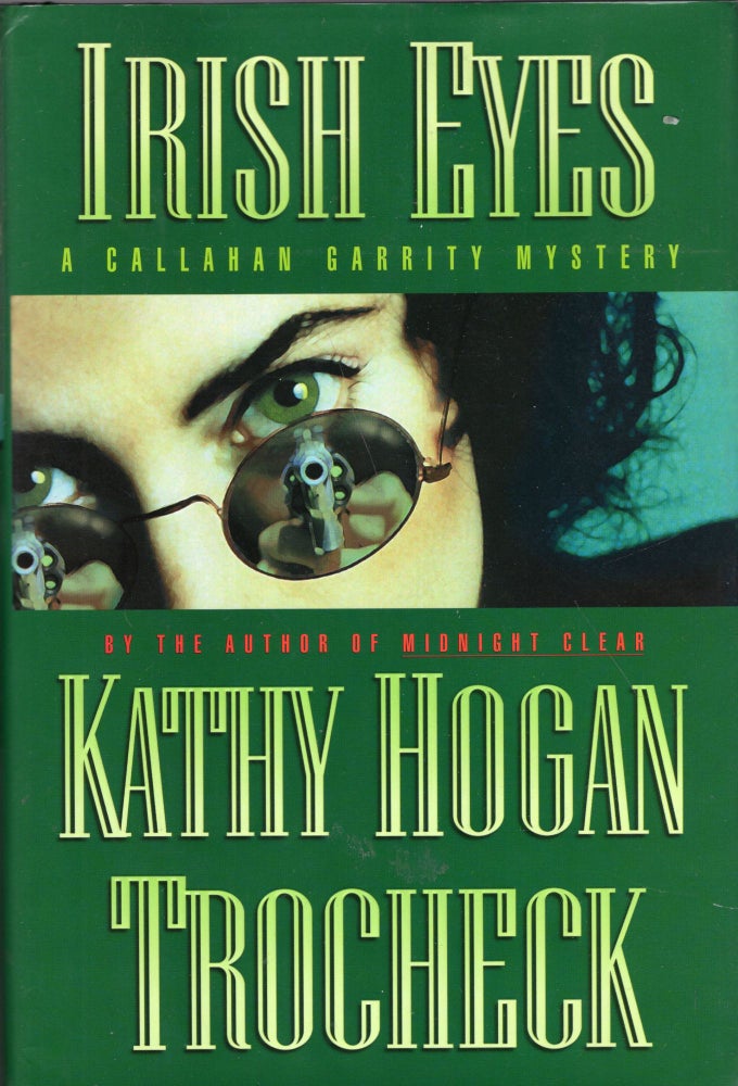Item #264104 Irish Eyes: A Callahan Garrity Mystery (Callahan Garrity Mysteries). Mary Kay Andrews.
