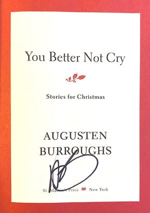 You Better Not Cry: Stories for Christmas