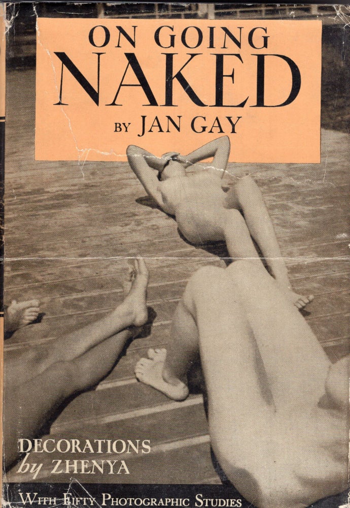 Item #264145 On going naked (reprint circa 1940s). Jan Gay, Zhenya.