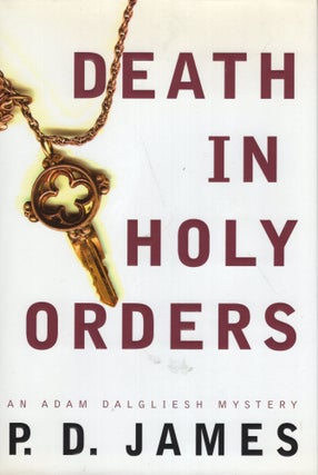 Item #264272 Death in Holy Orders. P. D. James