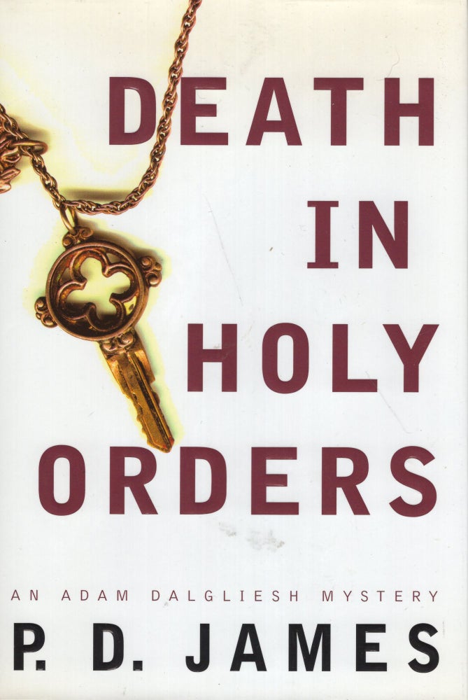 Item #264272 Death in Holy Orders. P. D. James.