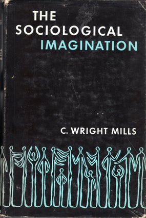Item #264629 The Sociological Imagination. C. Wright Mills