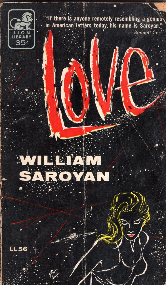 Item #264636 Love (Lion library edition, LL 56). William Saroyan.