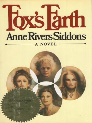 Item #264911 Fox's Earth. Anne Rivers Siddons, Dan Long