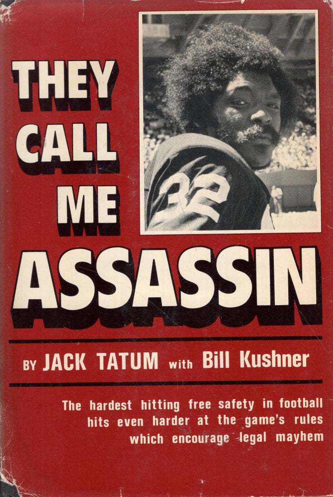 Item #265019 They Call Me Assassin. Jack Tatum, Bill Kushner.