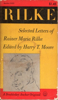 Item #266631 Selected Letters of Rainer Maria Rilke (A 223) A Doubleday Anchor Original. RAINER...