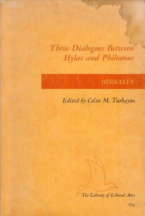 Item #266833 Three Dialogues Between Hylas and Philonous -- Edited, with an Introduction, By...