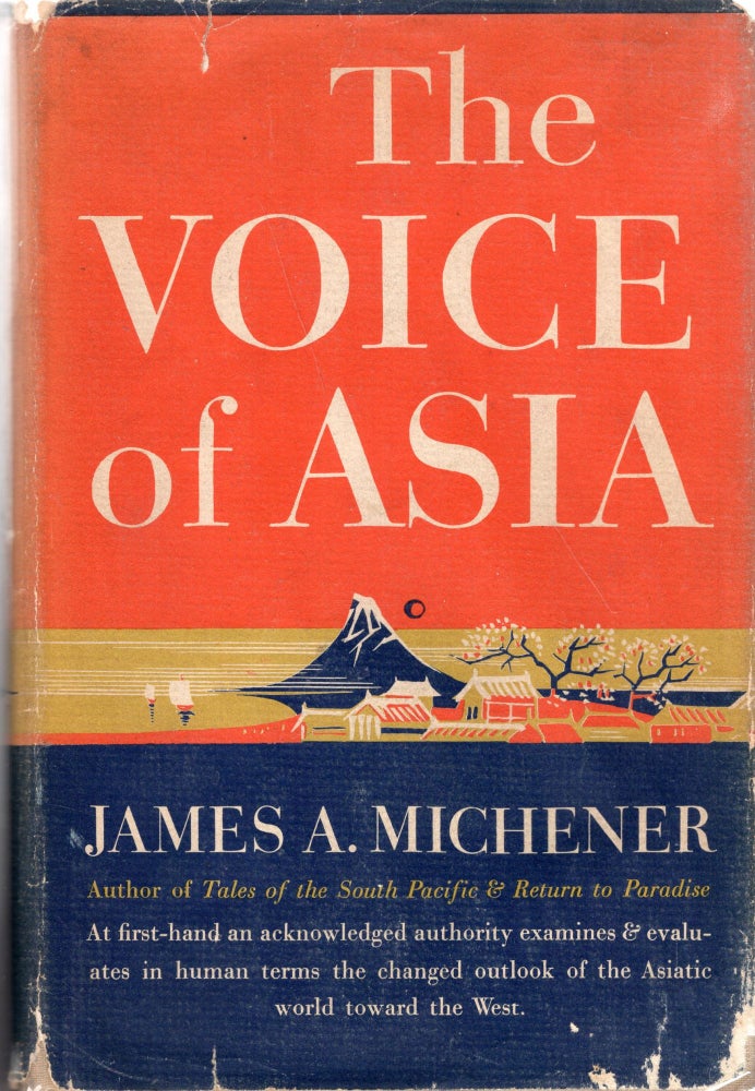 Item #267059 The Voice of Asia. James A. Michener.