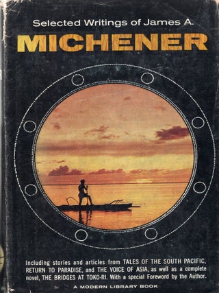 Item #267351 Selected Writings of JAMES A MICHENER -- 296. James A. Michener
