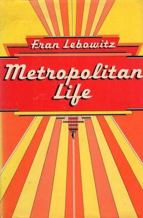 Item #267504 Metropolitan Life. FRAN LEBOWITZ