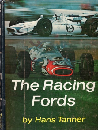 Item #268789 The Racing Fords. Hans Tanner
