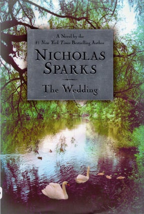 Item #269114 The Wedding. Nicholas Sparks