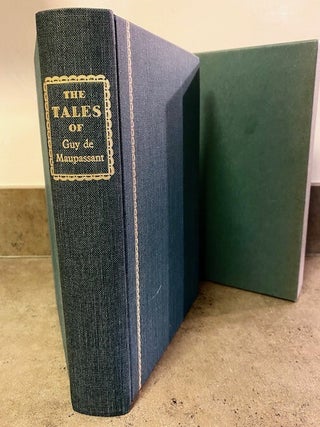 Item #269327 THE TALES OF GUY DE MAUPASSANT. Guy de Maupassant, Gunter Böhmer, Lafcadio...