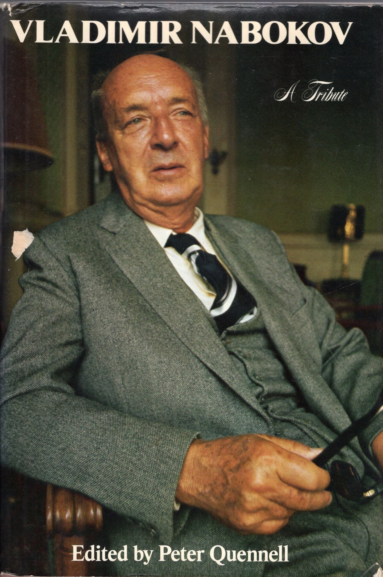 Vladimir Nabokov His Life, His Work, His World: A Tribute