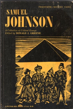 Item #269688 Samuel Johnson - A Collection Of Critical Essays -- Twentieth Century Views. Donald...