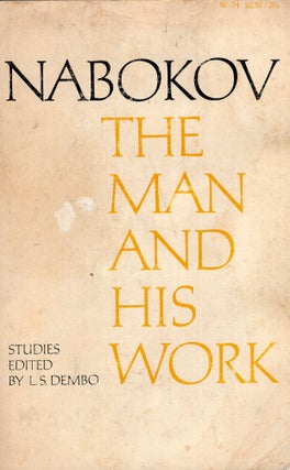 Item #269780 Nabokov: The Man and His Work. L. S. Dembo