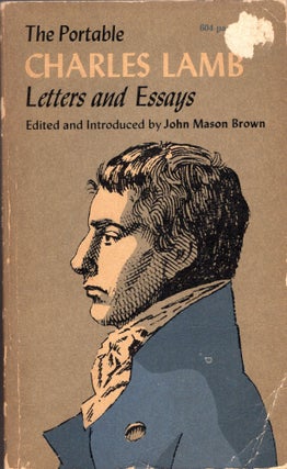 Item #269788 The portable Charles Lamb letters and Essays. Charles Lamb, John Mason Brown