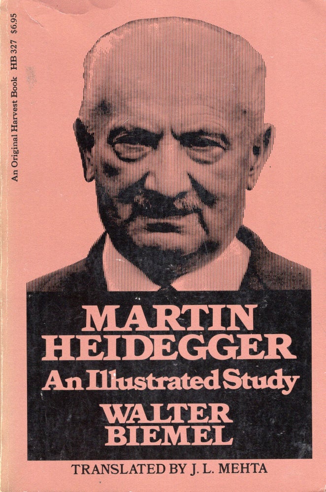 Item #269955 Martin Heidegger: An illustrated study (An Original Harvest book ; HB 327). Walter Biemel.