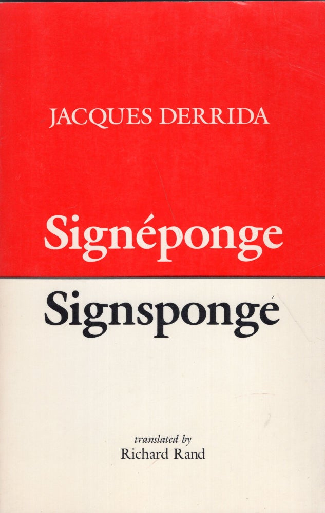 Item #269963 Signeponge-Signsponge. Jacques Derrida.