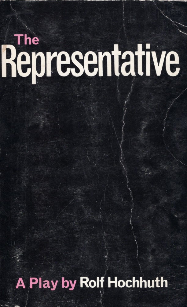 Item #270131 The Representative: A Play. Rolf Hochhuth, Robert David MacDonald.