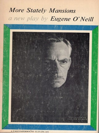 Item #270296 More Stately Mansions - shortened from the author's partly revised script. Eugene...