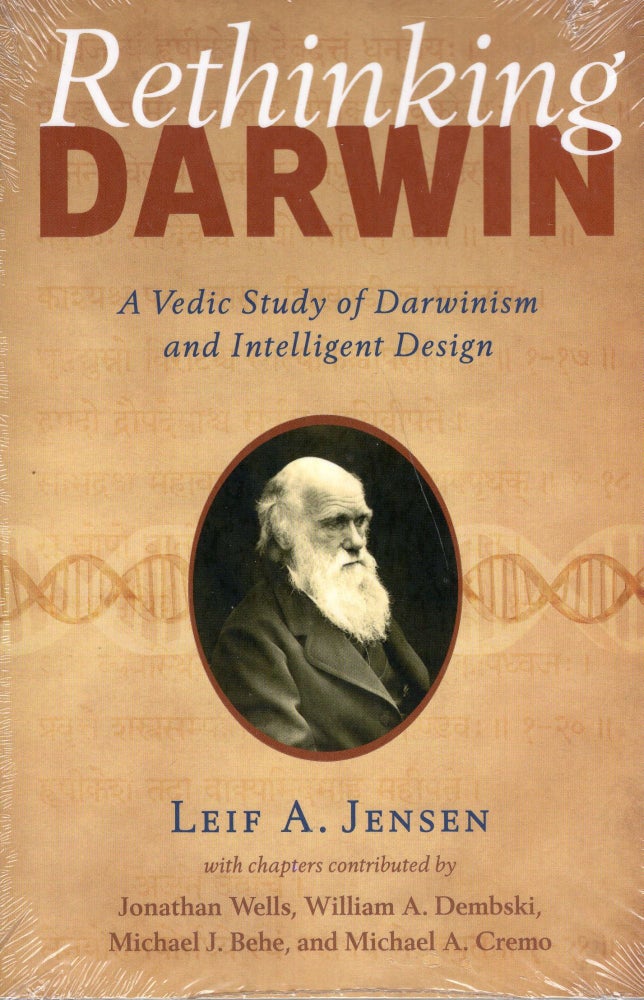 Item #270398 Rethinking Darwin - A Vedic Study of Darwinism and Intelligent Design. Leif A. Jensen.
