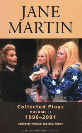 Item #270600 Jane Martin: Collected Plays, Vol. 2: 1996-2001. Jane Martin