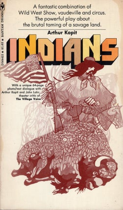 Item #270674 Indians: a play. Alan Kopit