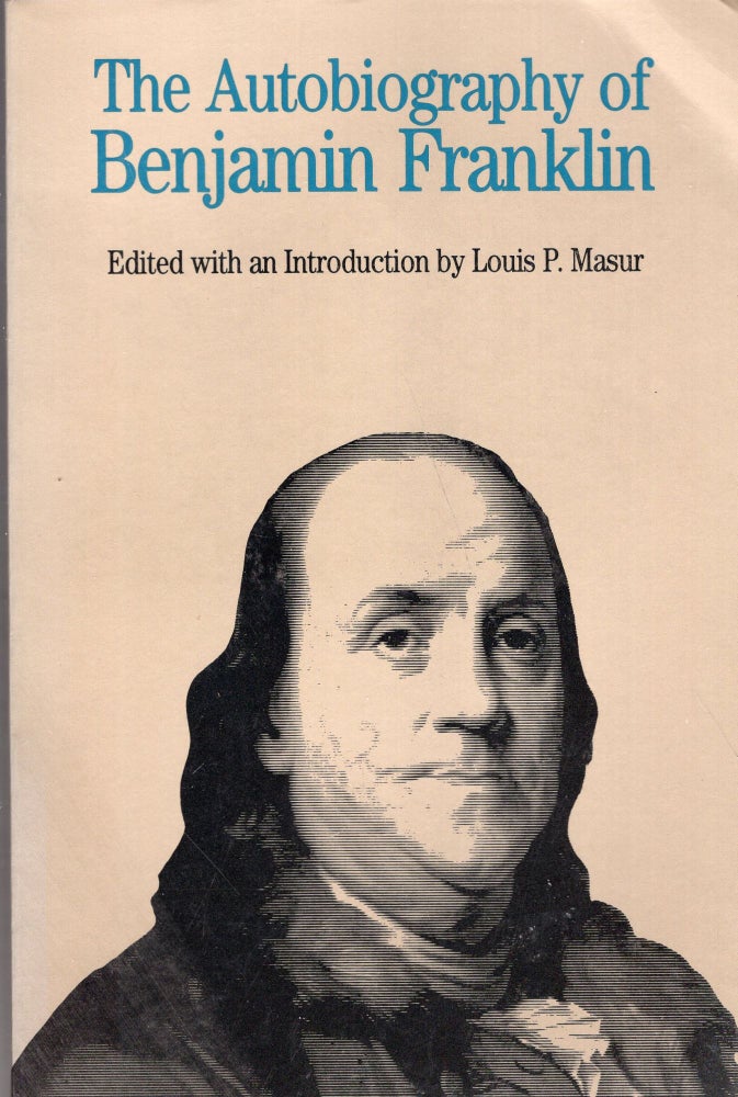 Item #270960 Autobiography of Benjamin Franklin. Benjamin Franklin.