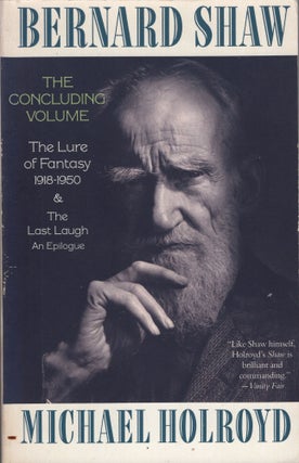 Item #271013 Bernard Shaw V 3 and 4: The Concluding Volume (Vintage Books). Michael Holroyd