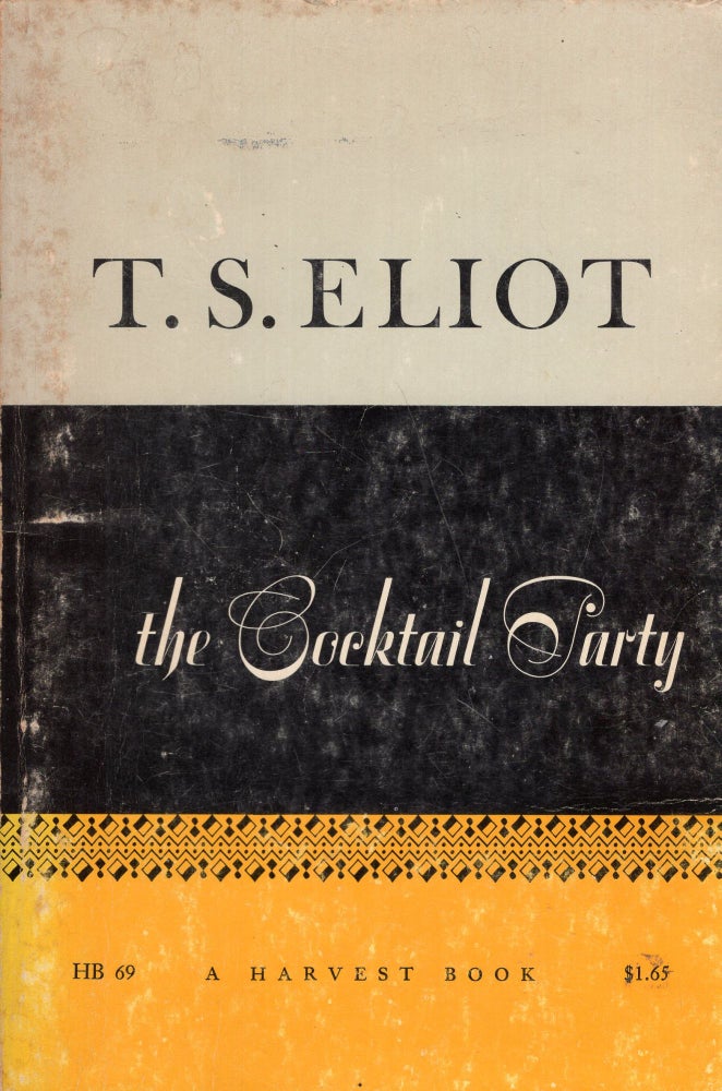 Item #271016 The Cocktail Party. T. S. Eliot, Thomas Stearns.