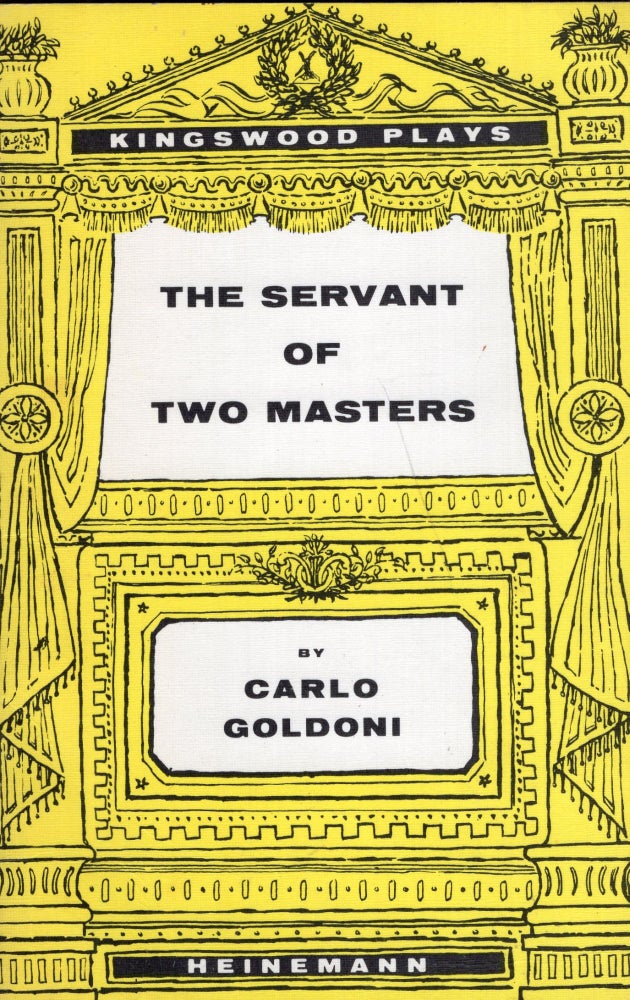 Item #271241 The Servant of Two Masters (Kingswood Plays). Carlo Goldoni.
