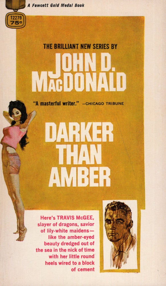 Item #271672 Darker Than Amber by John D. MacDonald (1966-05-03). John D. MacDonald.